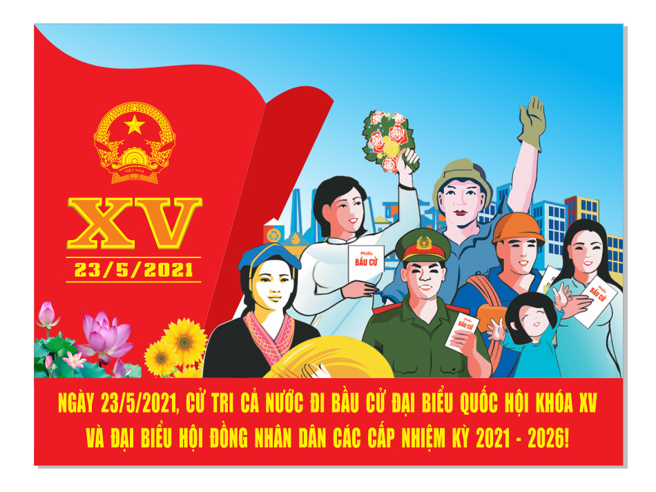 Ý nghĩa và tầm quan trọng của cuộc bầu cử đại biểu Quốc hội khoá XVI và đại biểu HĐND các cấp, nhiệm kỳ 2026 - 2031