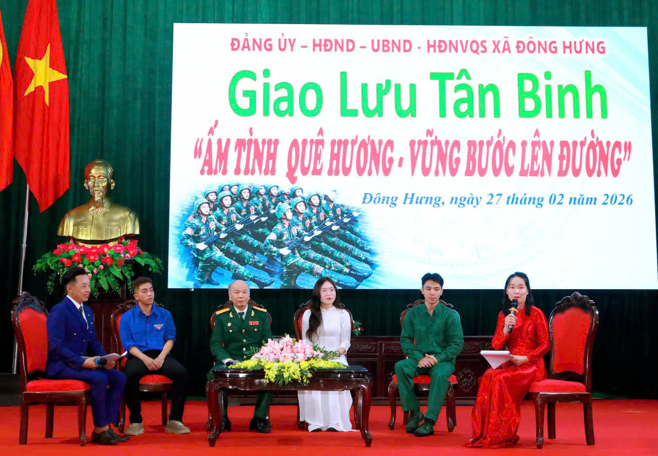 XÃ ĐÔNG HƯNG TỔ CHỨC CHƯƠNG TRÌNH GIAO LƯU, TỌA ĐÀM “ẤM TÌNH QUÊ HƯƠNG, VỮNG BƯỚC LÊN ĐƯỜNG”